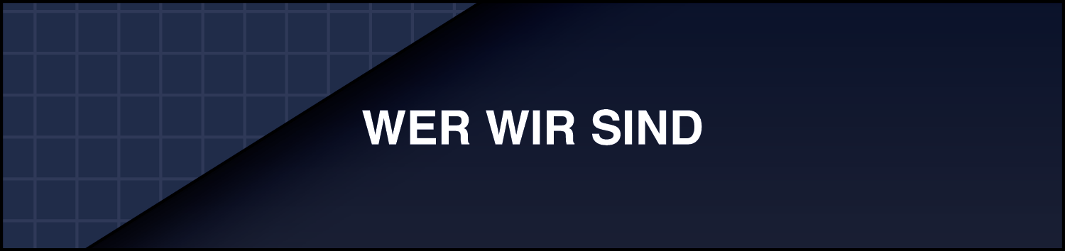 Wer wir sind