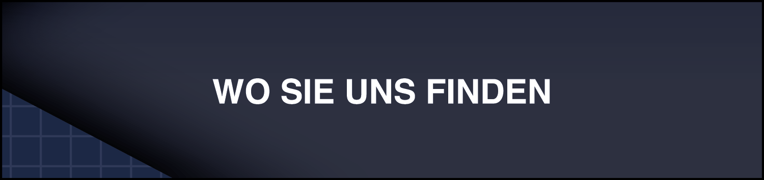 Wo Sie uns finden